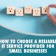 The Benefits of Outsourcing Your IT to a Trusted IT Service Provider